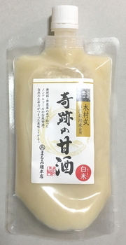 奇跡の甘酒（白米） 木村式自然栽培米使用